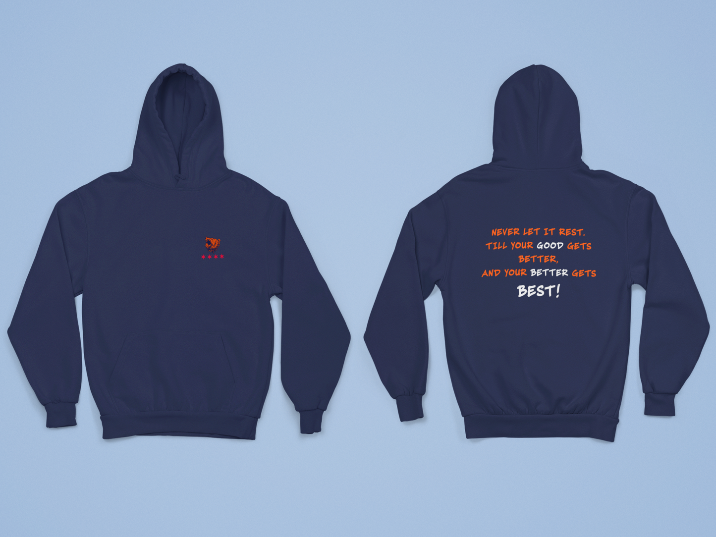 Chicago Bears-"GOOD BETTER BEST" Hoodie | Game Day Fan Gear